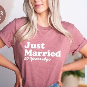Just Married 50 Years Ago 50th Anniversary Gift T-Shirt