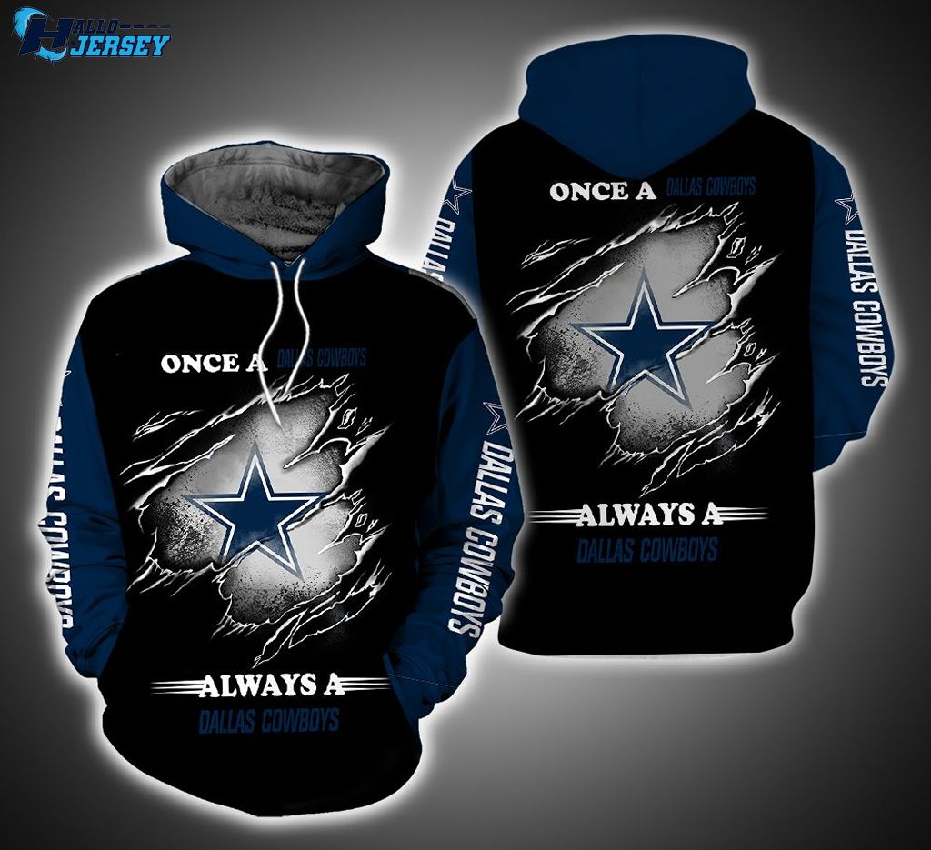 Always A Dallas Cowboys Fan All Over Print Hoodie, Gifts For Dallas Cowboys Fans
