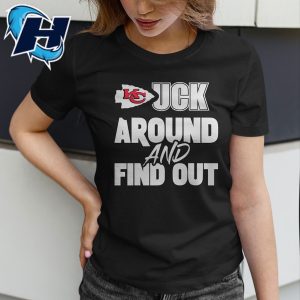 Fuck Around And Find Out Kansas City Chiefs Shirt