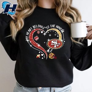 My Heart Belongs To The Niners San Francisco 49ers Sweatshirt 1