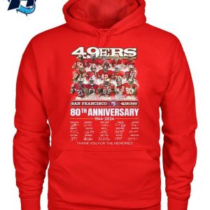 San Francisco 49ers 80th Anniversary Thank You For The Memories T Shirt 2