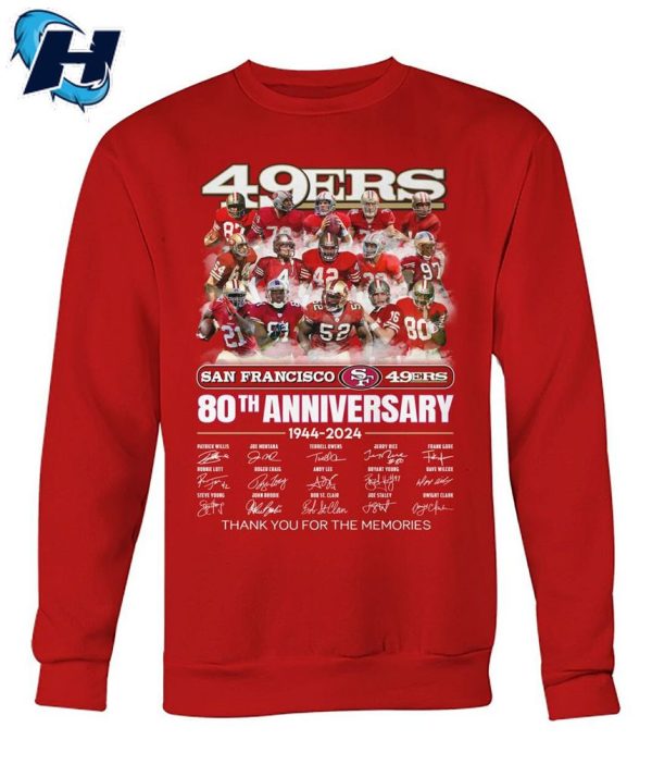 San Francisco 49ers 80th Anniversary 1944 – 2024 Thank You For The Memories T-Shirt