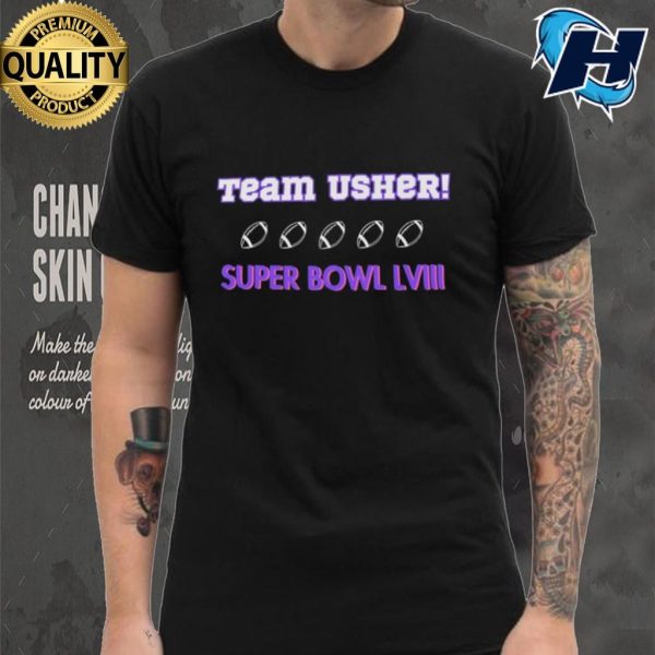 Team Usher Super Bowl LVIII Shirt