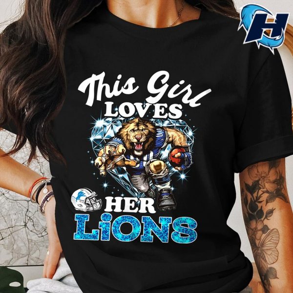 This Girl Love Her Detroit Lions Shirt