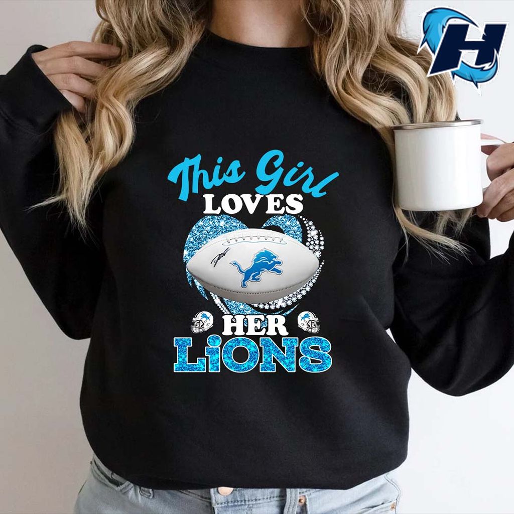 This Girl Loves Her Detroit Lions Football Shirt 2024 Nfl Apparel