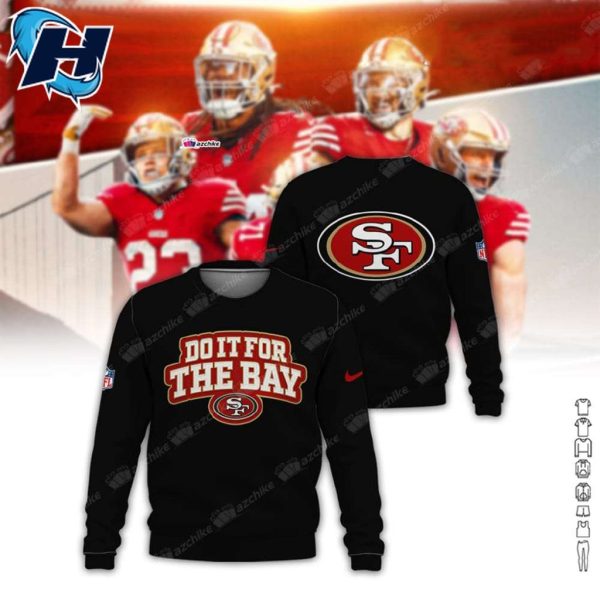 49ers Do It For The Bay Hoodie