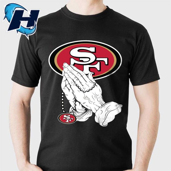 49ers Praying Hands San Francisco 49ers T-Shirt