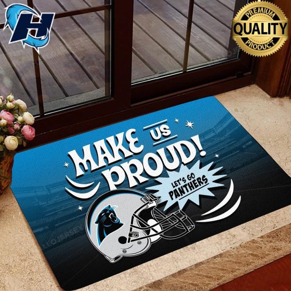 Carolina Panthers Make Us Proud Football Team Nfl Doormat