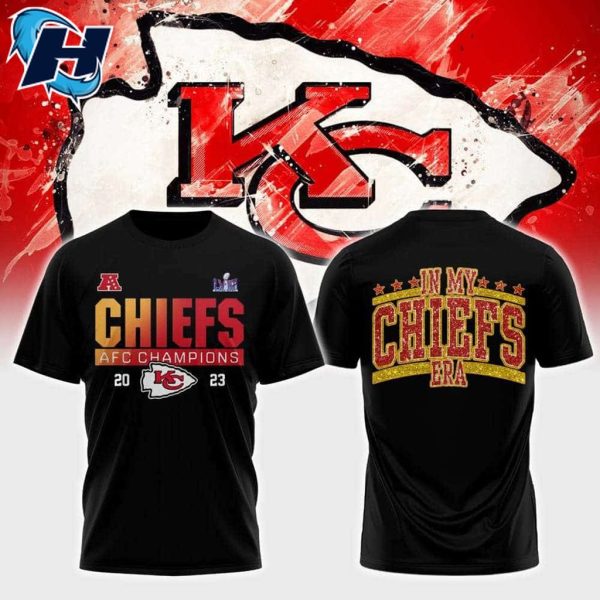 Chiefs AFC CHAMPIONS 2023 In My Chiefs Era Super Bowl LVIII Football Shirt