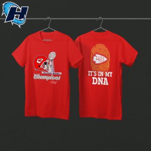 Chiefs Super Bowl Champions Shirt Its My Dna Travis Kelce Signature T-Shirt