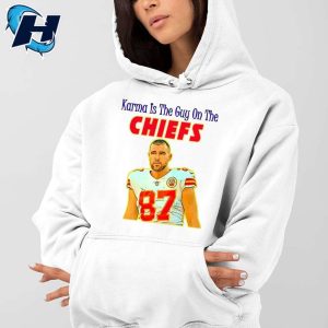 Travis Kelce Karma Is The Guy On The Chiefs Shirt 3
