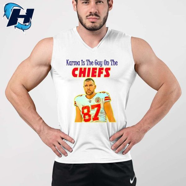 Travis Kelce Karma Is The Guy On The Chiefs Vintage Shirt