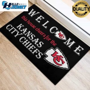 Welcome This House Cheers For The KC Chiefs Doormat 3
